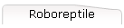Roboreptile